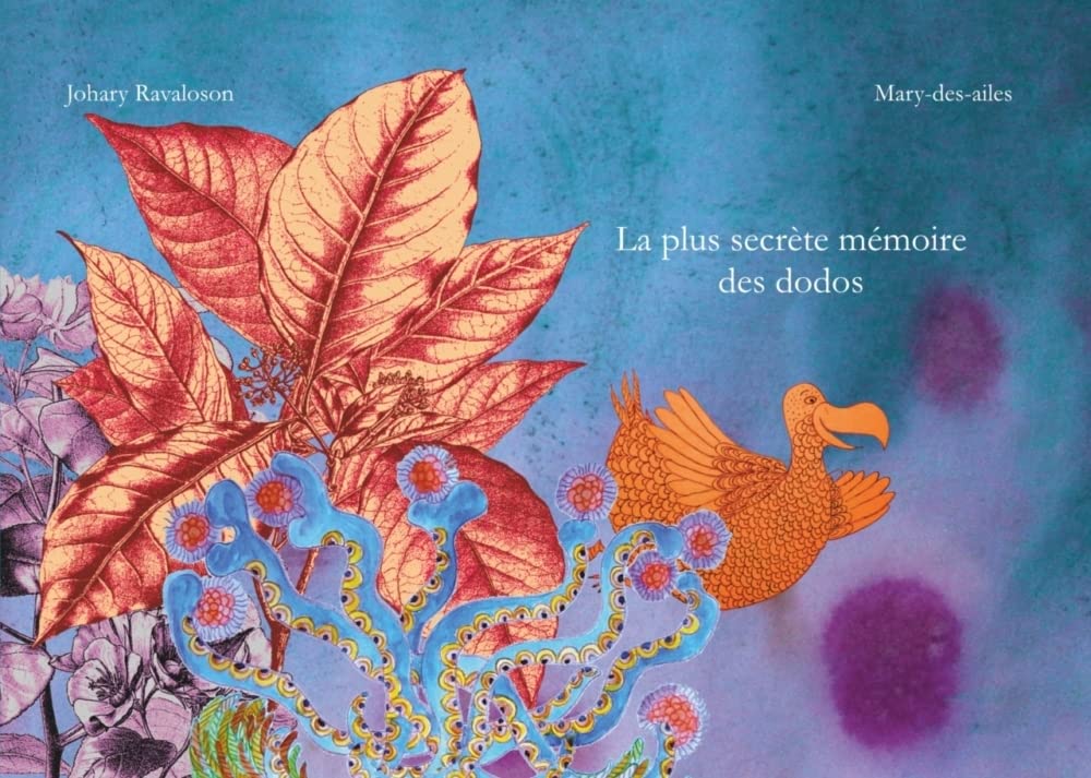 Product Image: La plus secrète mémoire des dodos