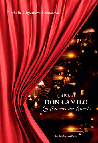 Cabaret Don Camilo : les secrets du succès book