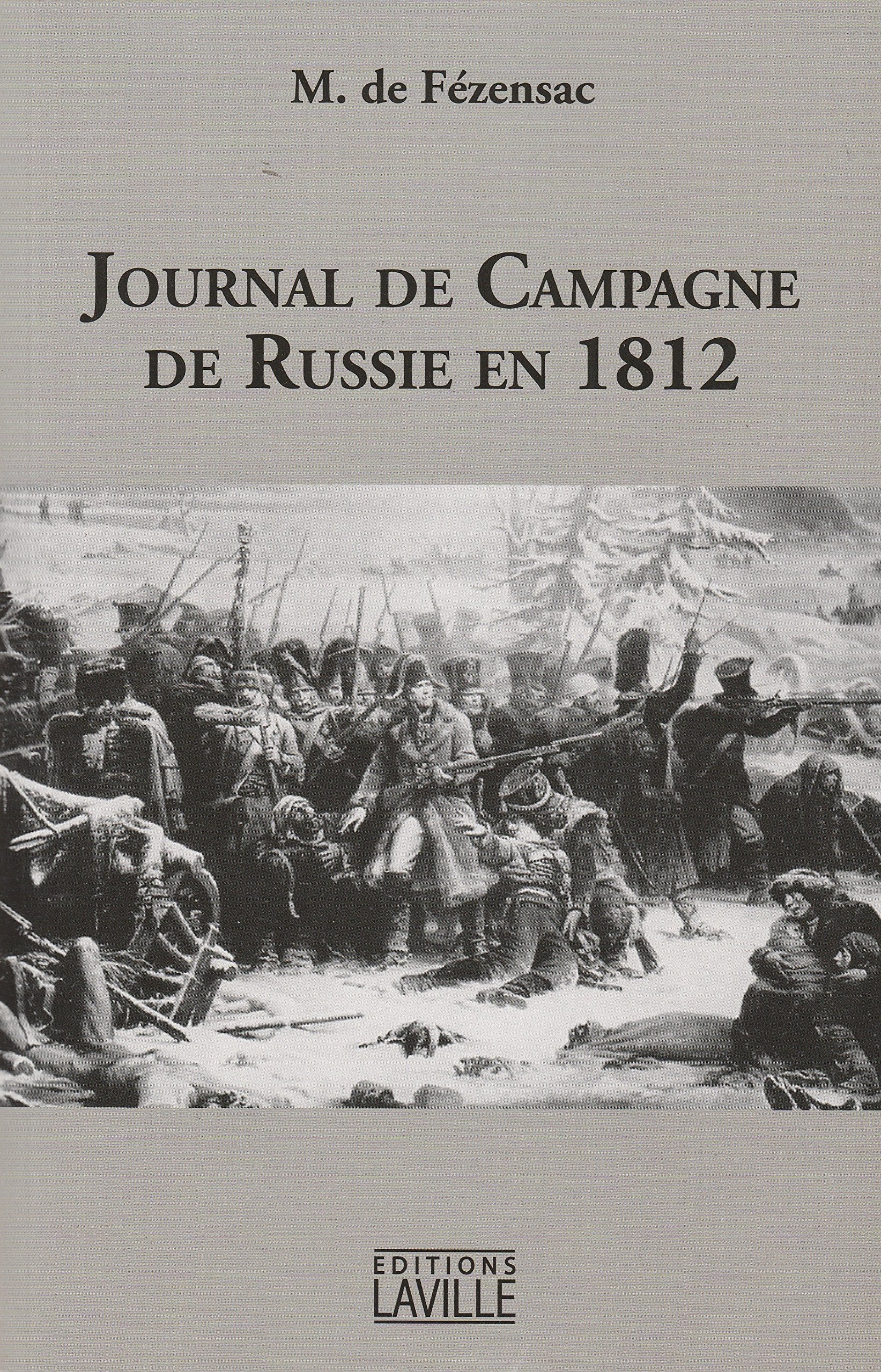 Journal de la campagne de Russie en 1812 Books