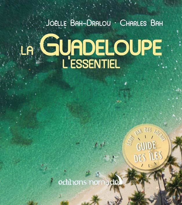 GUADELOUPE L'ESSENTIEL book