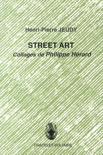 Street Art: Collages de Philippe Hérard Books