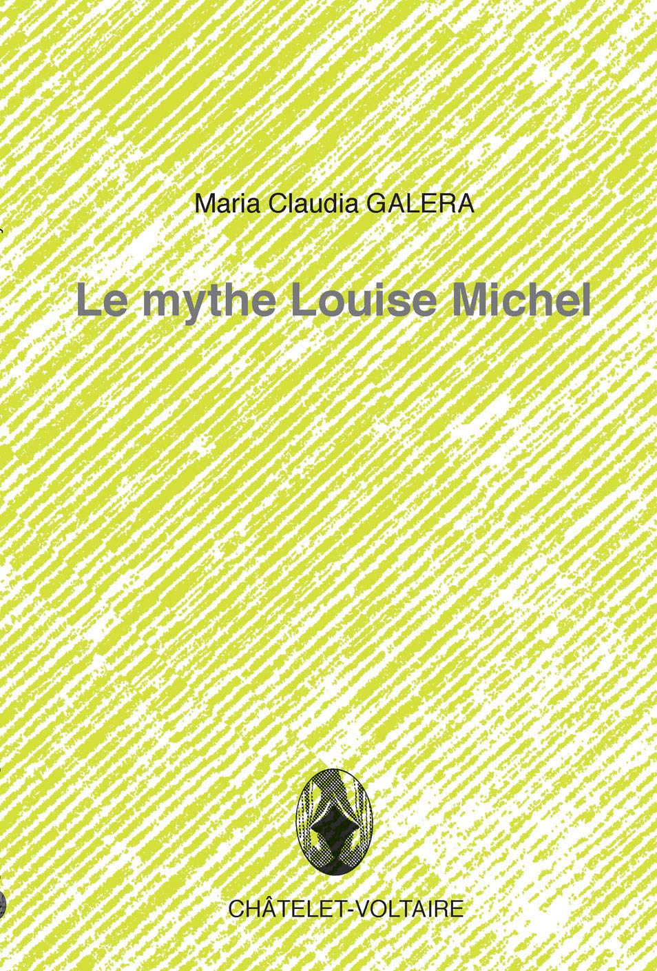 Le mythe Louise Michel Books