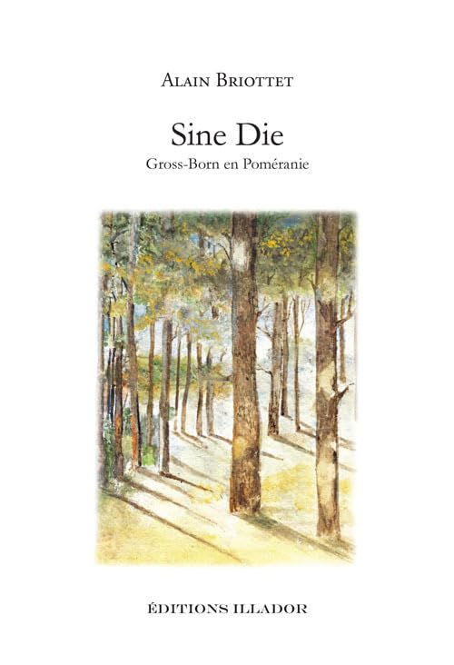 Sine die - Gross-Born en Poméranie Contemporary literature