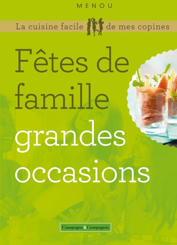 FETES DE FAMILLE GRANDES OCCASIONS 2ED book