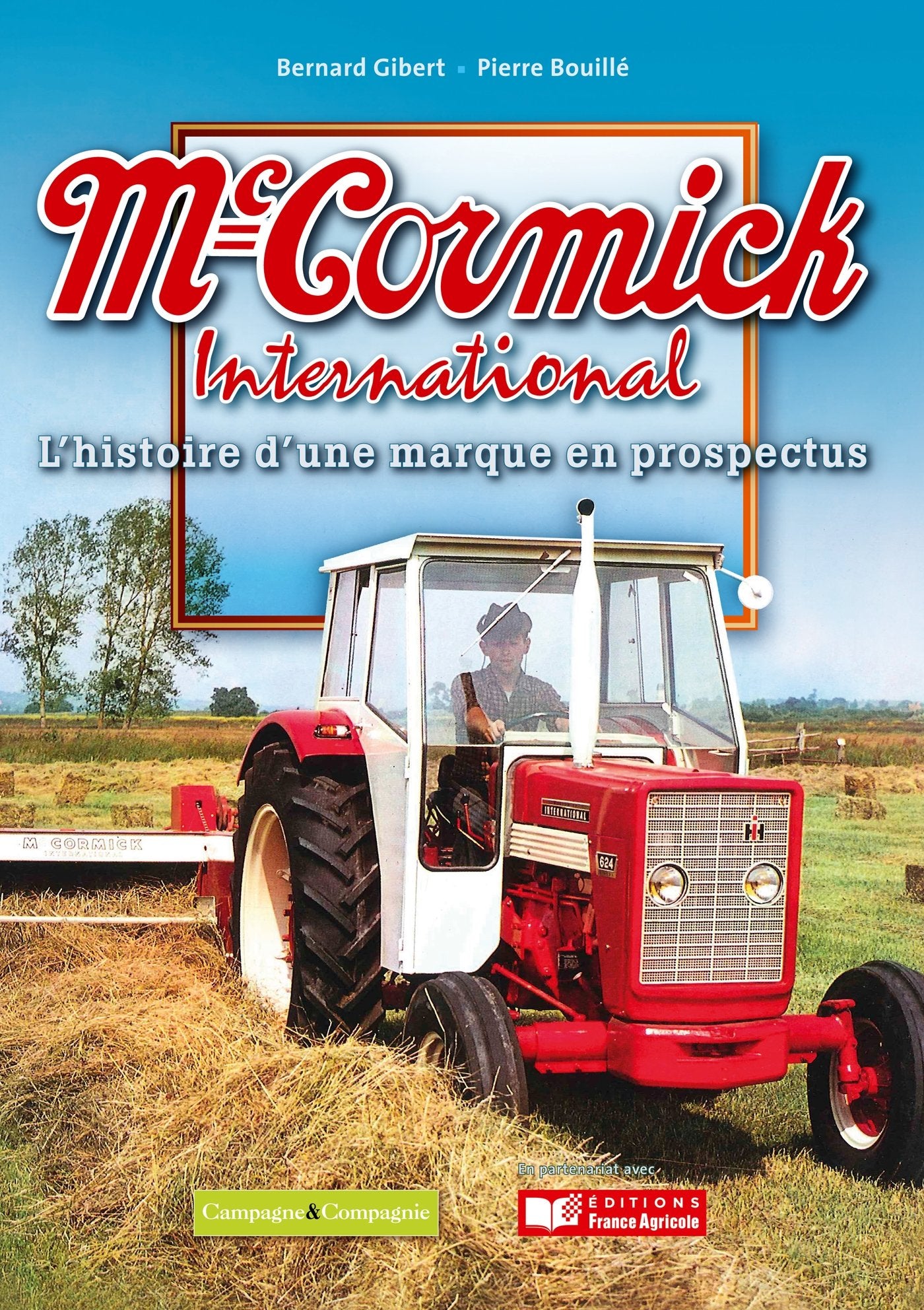 Mc Cormick, l'histoire de la marque en prospectus Leisure & Fun