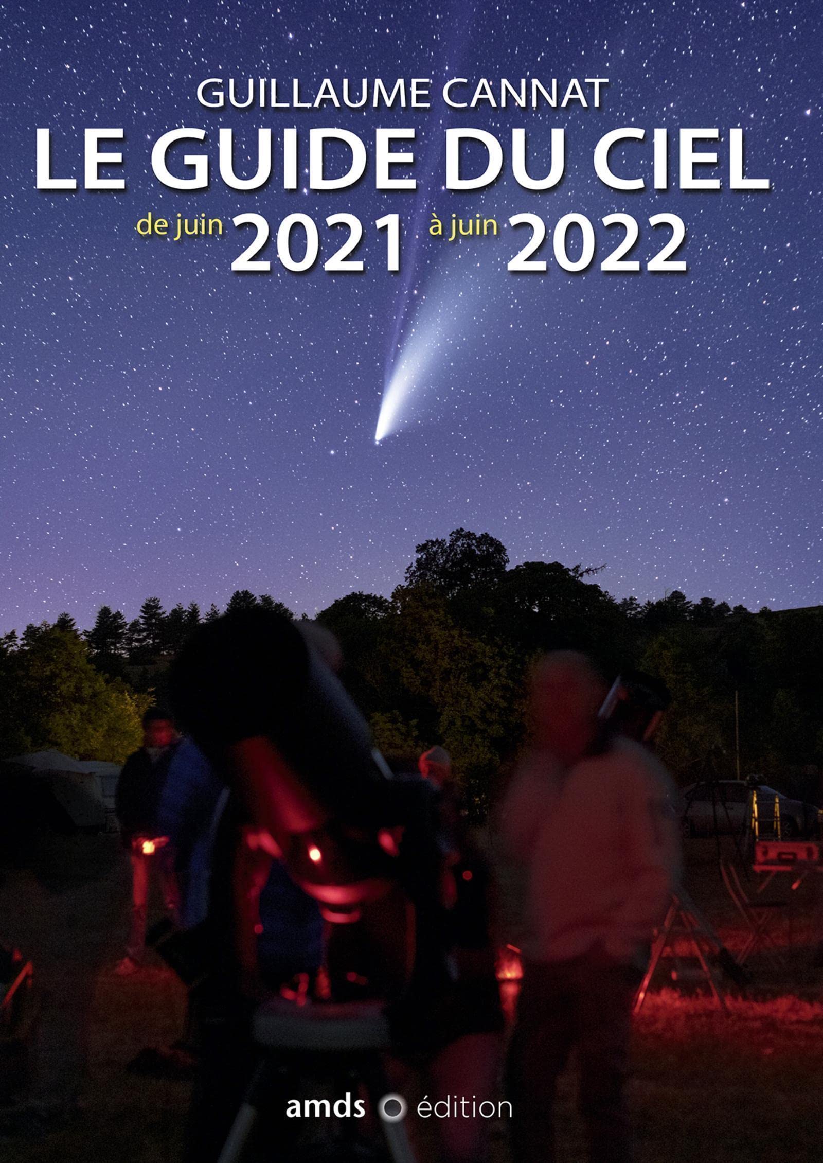 Le guide du ciel de juin 2021 à juin 2022 book