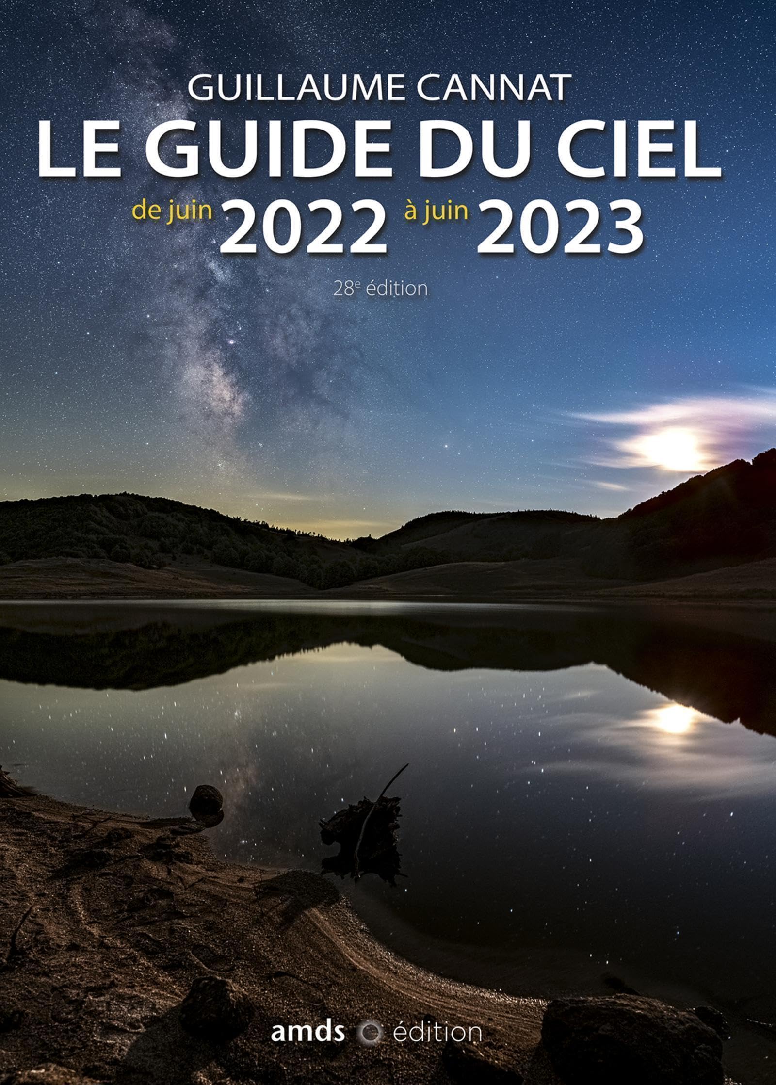 Le guide du ciel de juin 2022 à juin 2023 book