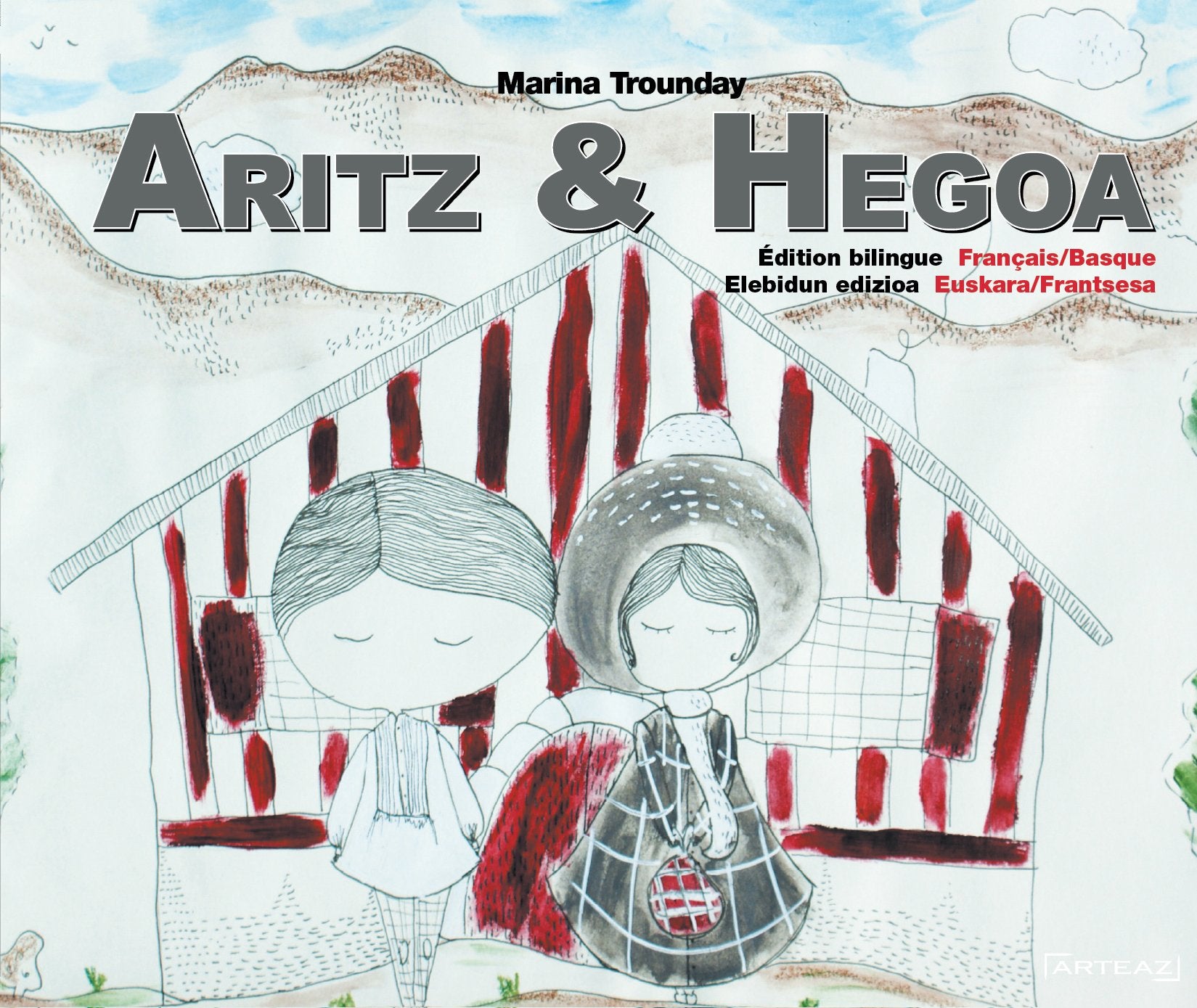 ARITZ & HEGOA EDITION BILINGUE EUSKARA-FRANCAIS: Edition bilingue français-basque Novels & Short Stories