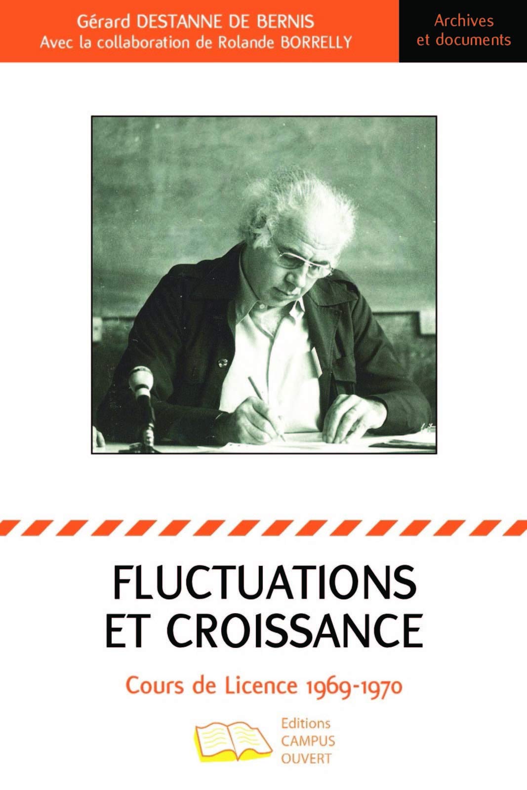 Fluctuations et croissance: Cours de Licence 1969-1970 book