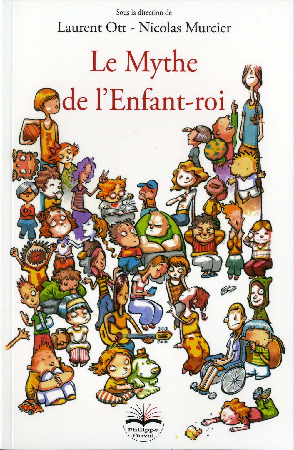 Le Mythe de l'Enfant-roi: Essais sur la misopédie Books