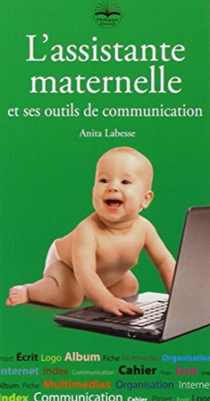 L'assistante maternelle et ses outils de communication Books