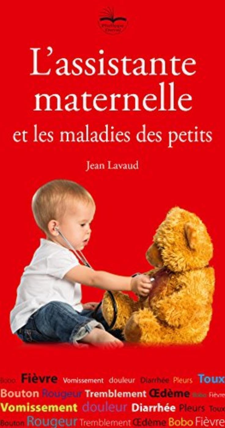 L'assistante maternelle et les maladies des petits Books