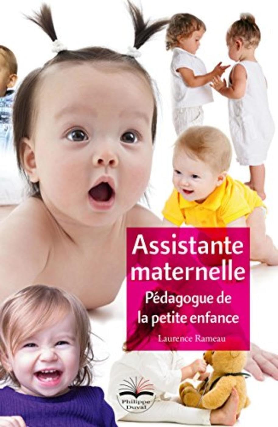 Assistante maternelle: Pédagogue de la petite enfance Books