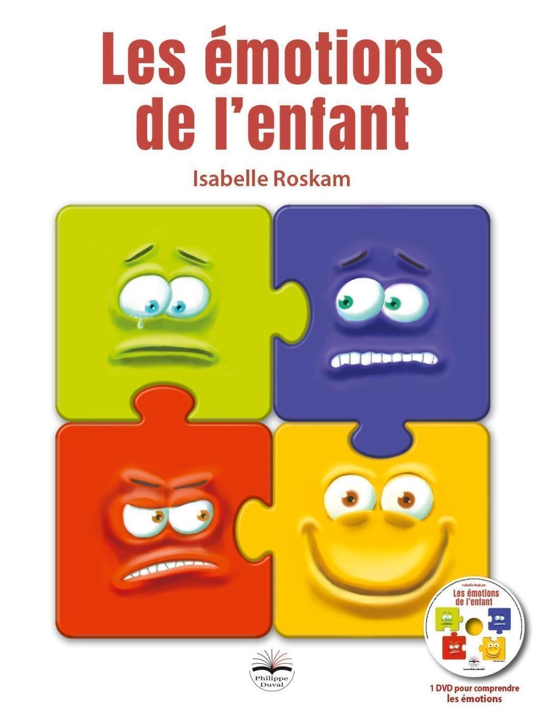 Les émotions de l'enfant: 1 DVD pour comprendre les émotions book