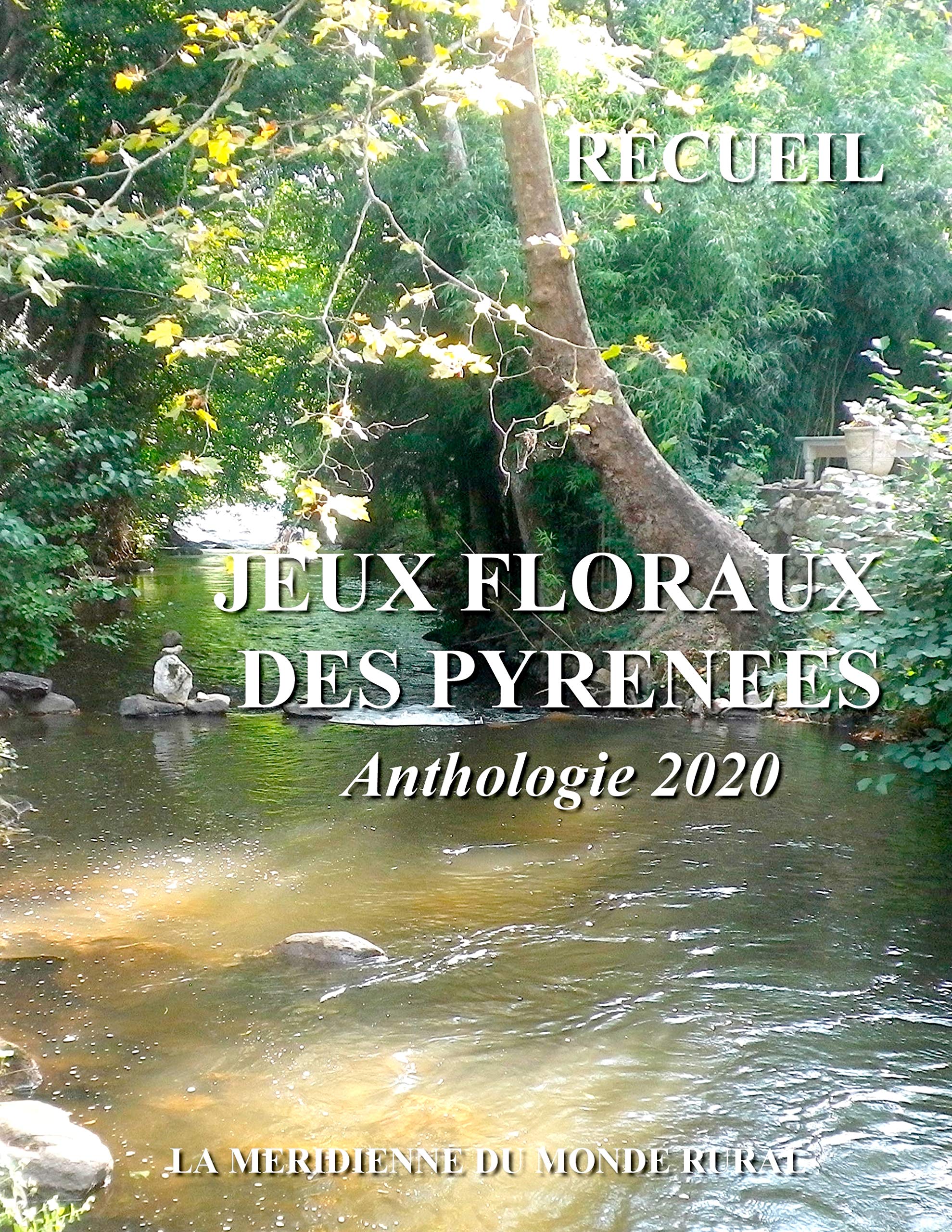 Jeux Floraux des Pyrénées - Anthologie 2020 book