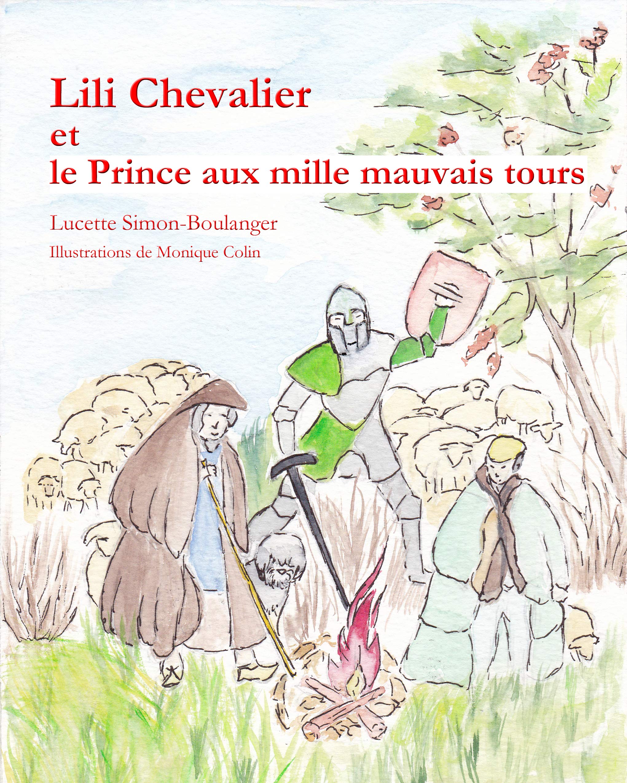 Lili Chevalier et le Prince aux mille mauvais tours Non-fiction