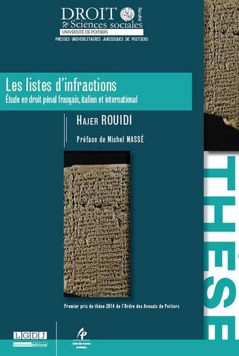 Les listes d'infractions : étude en droit pénal français, italien et international book