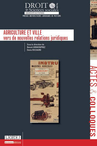 Agriculture et ville : vers de nouvelles relations juridiques book