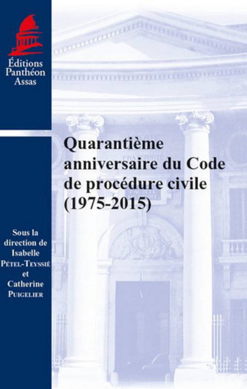 Quarantième anniversaire du Code de procédure civile (1975-2015) book