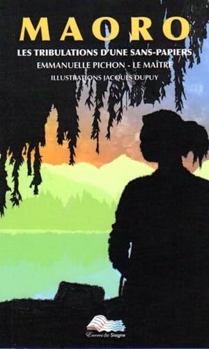 MAORO, les tribulations d'une sans-papiers Novels & Short Stories