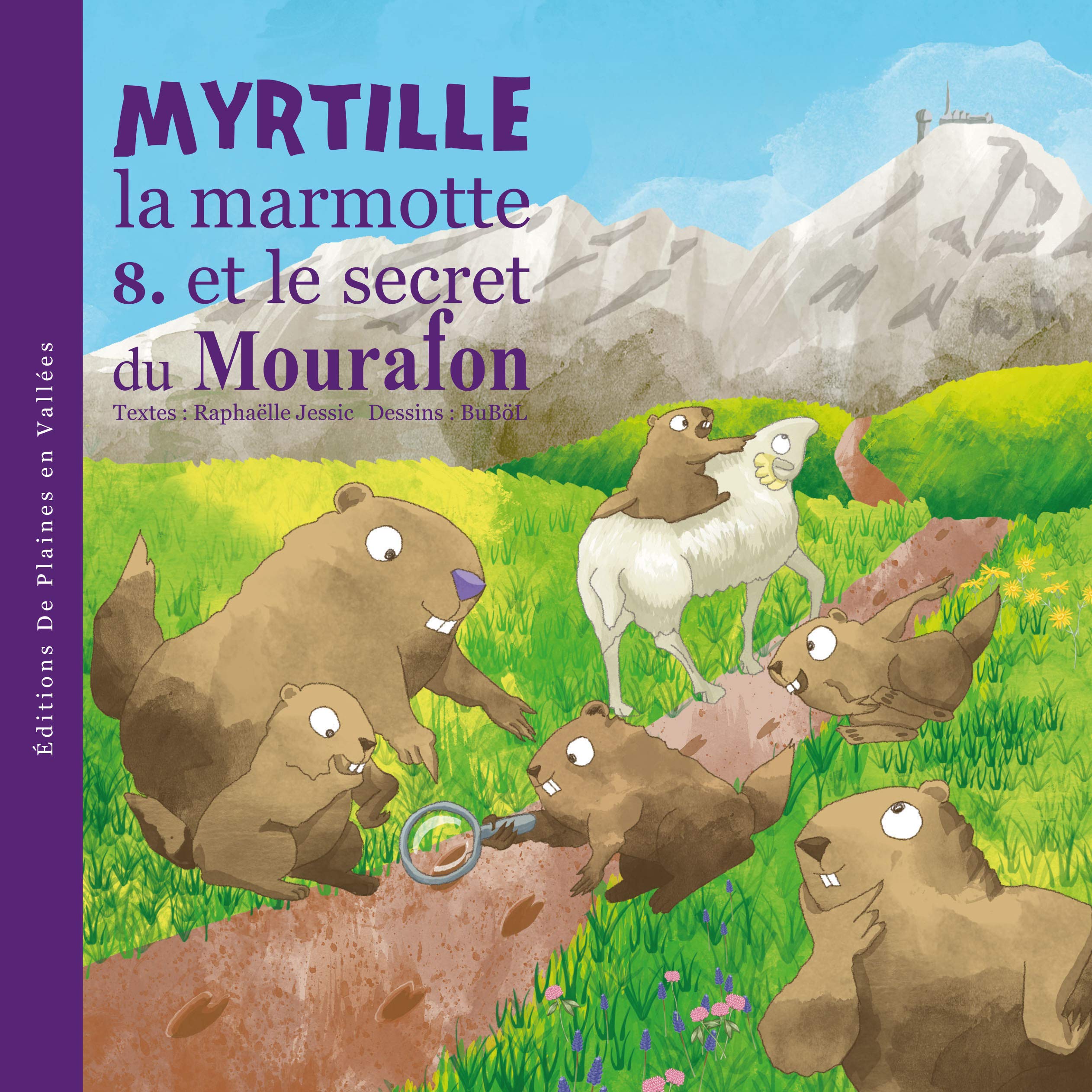 Myrtille la marmotte et le secret du Mourafon book