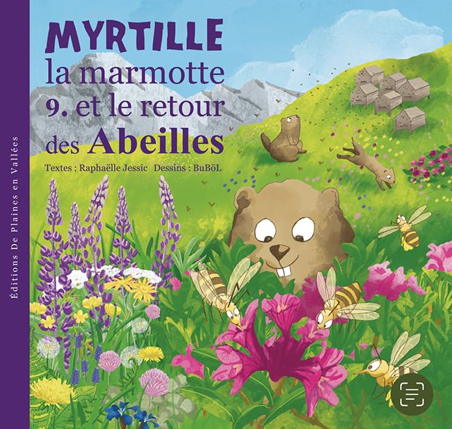 Myrtille la marmotte et le retour des abeilles book