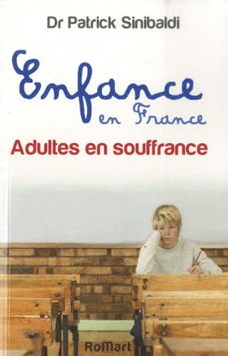 Enfance en France, adulte en souffrance book