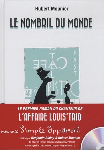 NOMBRIL DU MONDE + CD DE 13 Chancons du chanteur de l'affaire Louis Trio Contemporary literature