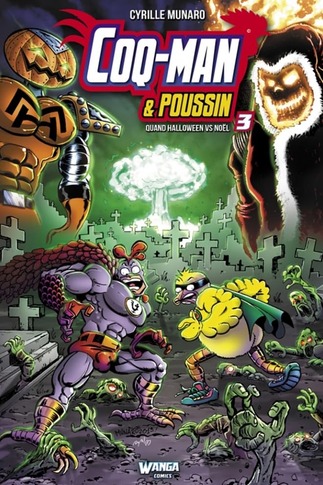 Coq-man & poussin Tome 3: Quand Halloween vs Noël book