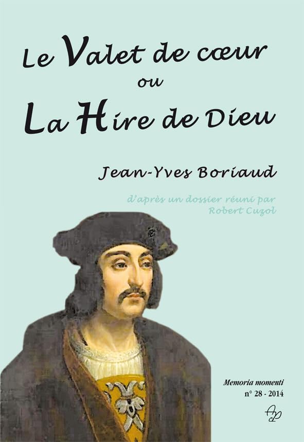 Le valet de cœur ou la Hire de Dieu book