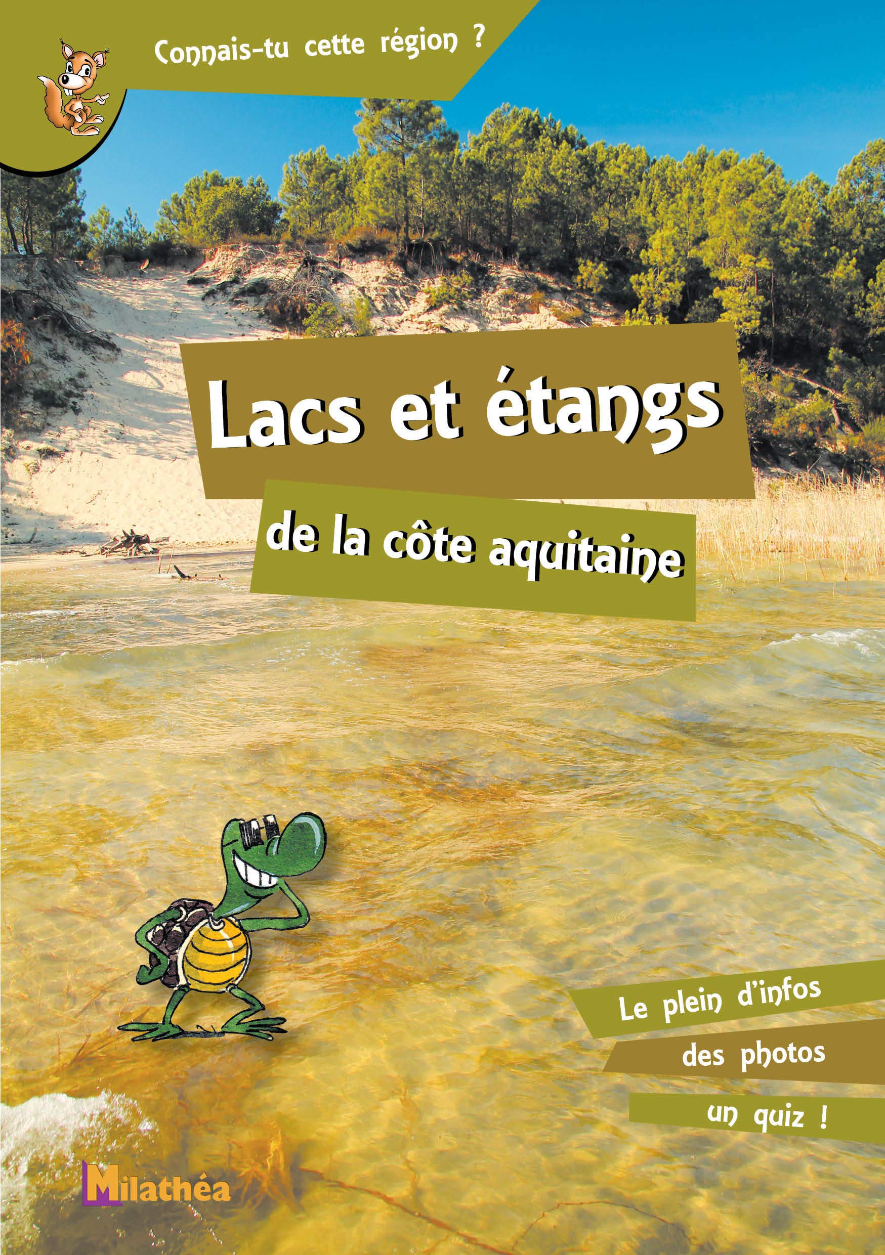 Lacs et étangs de la côte aquitaine book