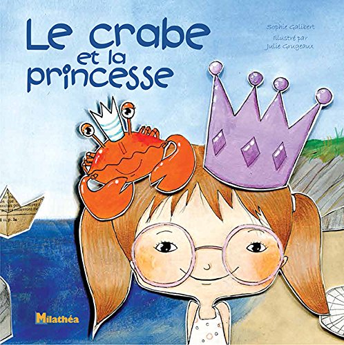 Le crabe et la princesse book