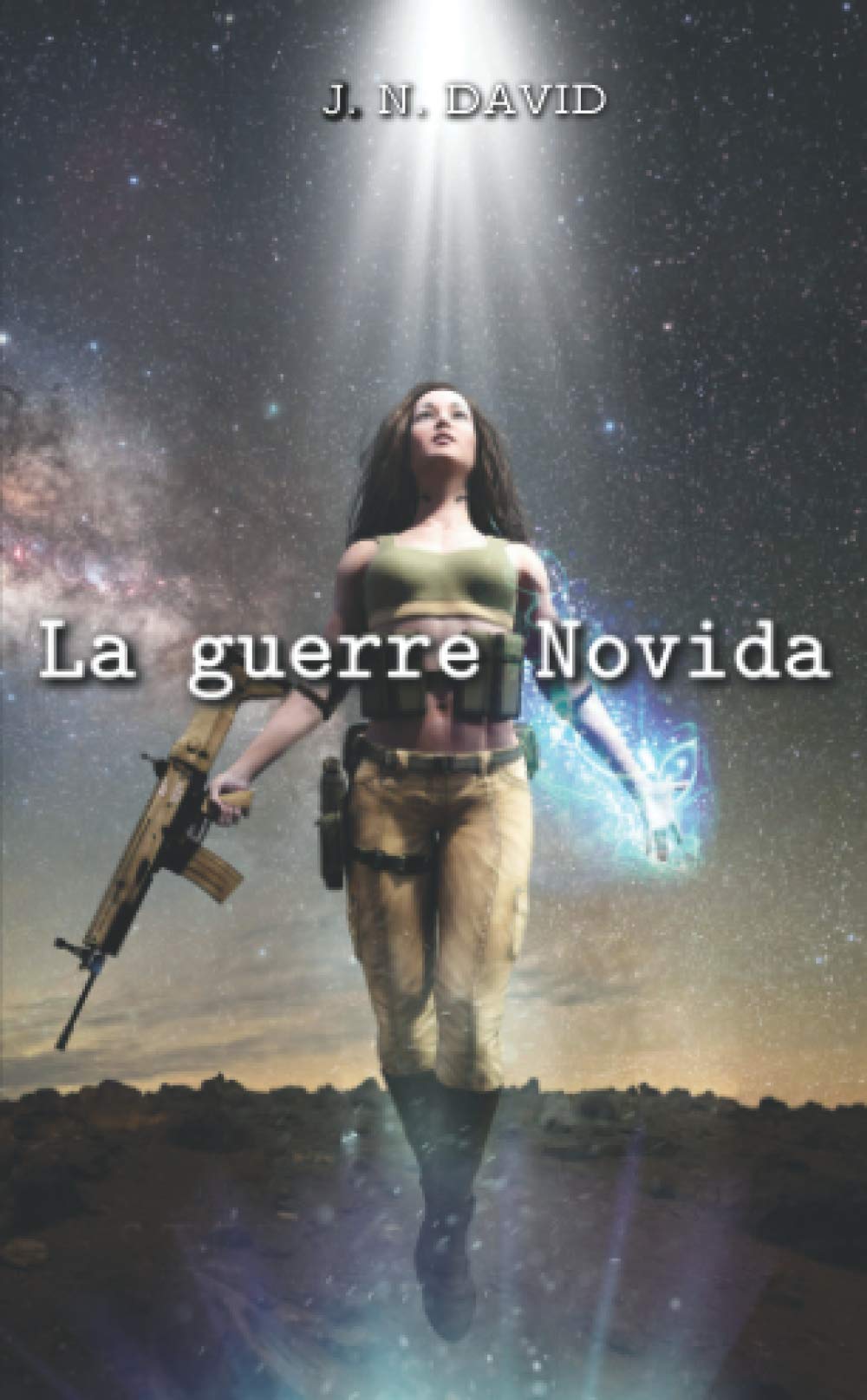 La guerre Novida (Trilogie Novida, Band 3) Fantasy & Sci-Fi