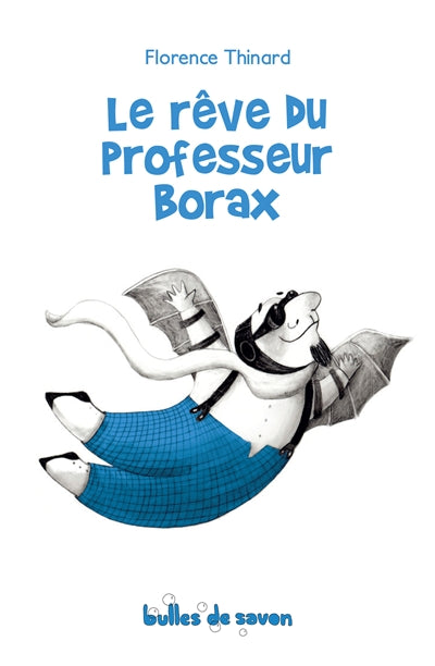 Product Image: Le rêve du professeur Borax