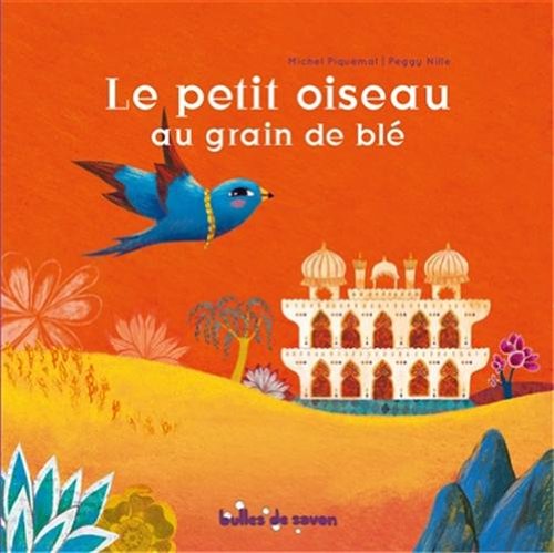 Le petit oiseau au grain de blé Books