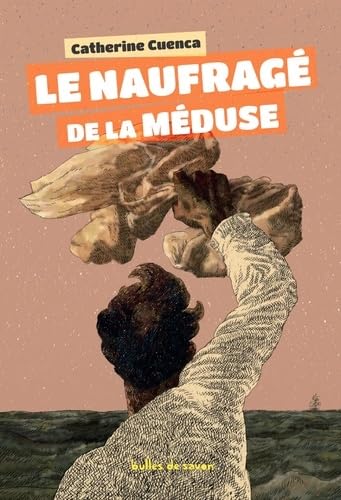 Product Image: Le naufragé de la méduse