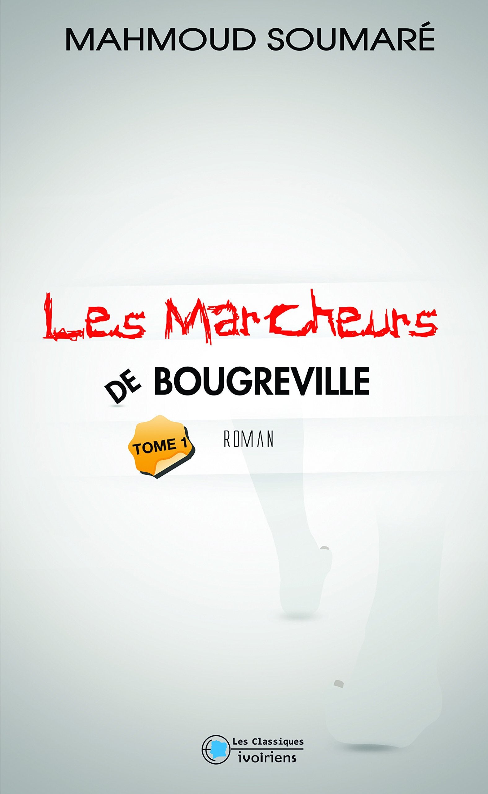 Les Marcheurs de Bougreville T1 book