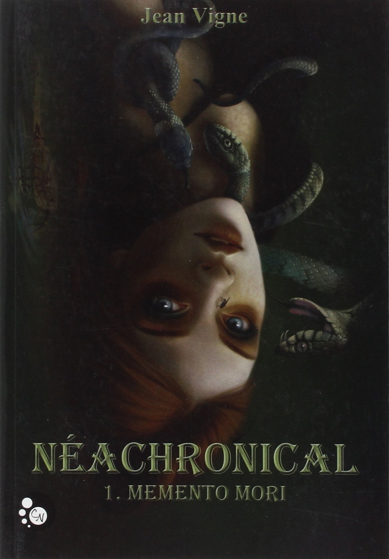 Néachronical, tome 1 : memento mori Contemporary literature