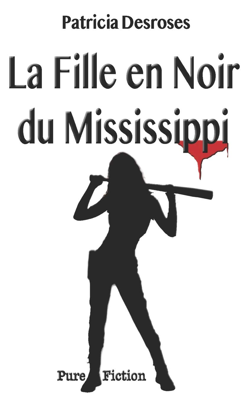 La Fille en Noir du Mississippi book