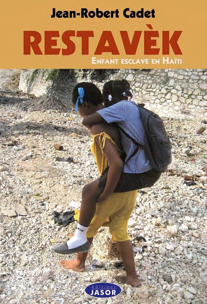 Restavèk: Enfant esclave en Haïti book