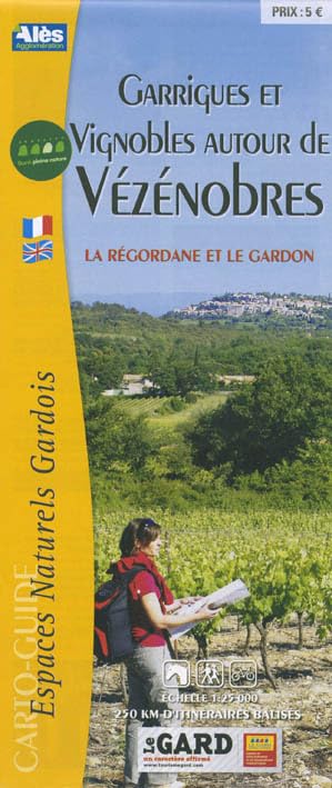 GARRIGUES ET VIGNOBLES AUTOUR DE VEZENOBRES Geology & Geography