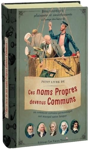 Petit livre de ces noms propres devenus communs Books
