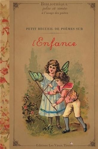 Petit recueil de poèmes sur l'enfance Books