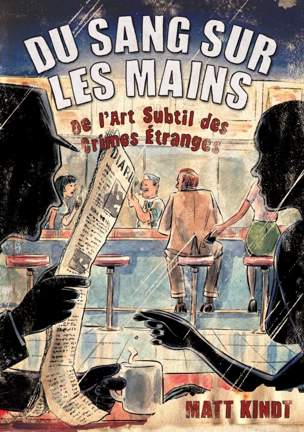 DU SANG SUR LES MAINS: De l'art subtil des crimes étranges Manga