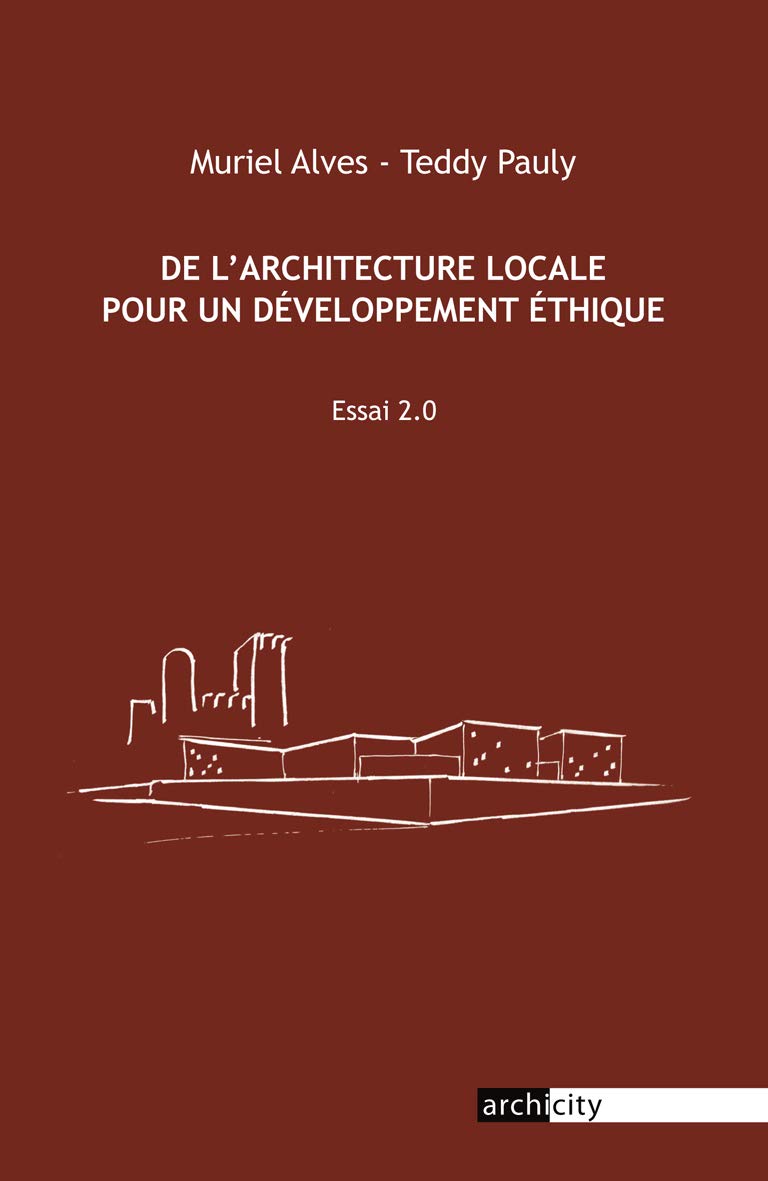 De l'architecture locale pour un développement éthique book