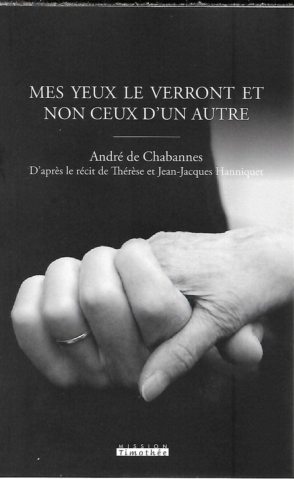 Mes yeux le verront et non ceux d'un autre book