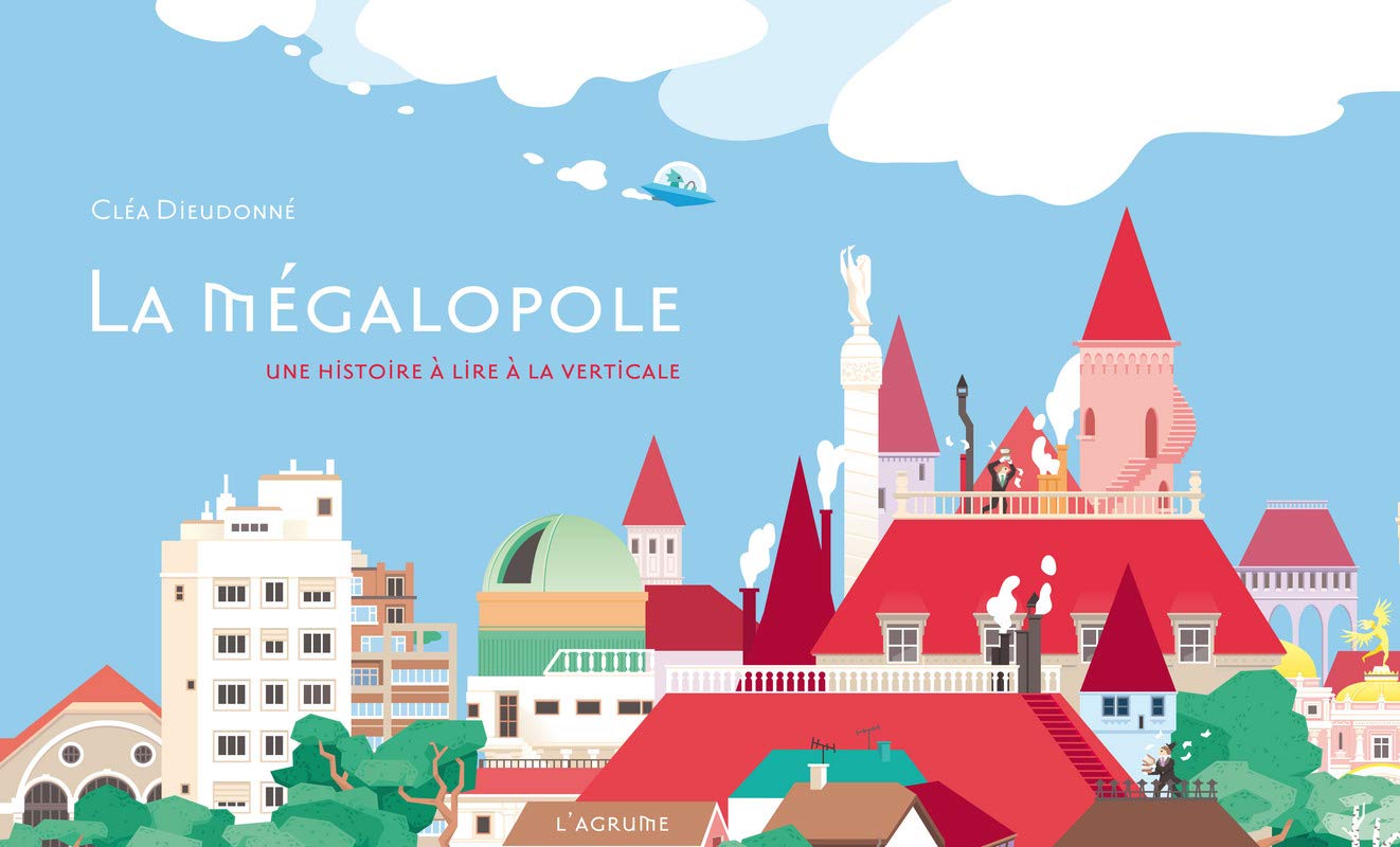 La mégalopole: Une histoire à lire la verticale Non-fiction