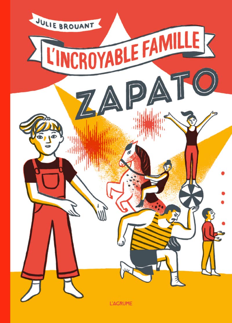 L'incroyable famille Zapato - Album - Livre animé - Cirque - Famille - Dès 4 ans book