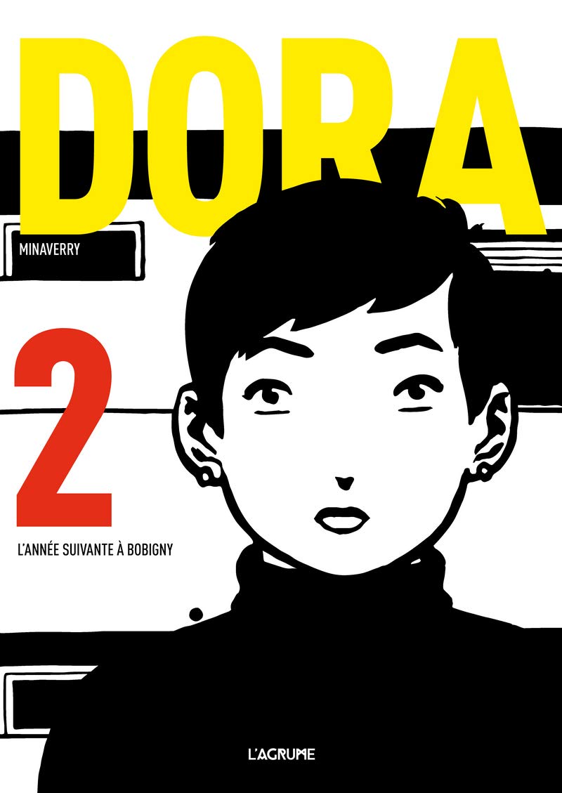 Dora 2 - L'année suivante à Bobigny - Bande dessinée d'espionnage - Nazisme (2) book