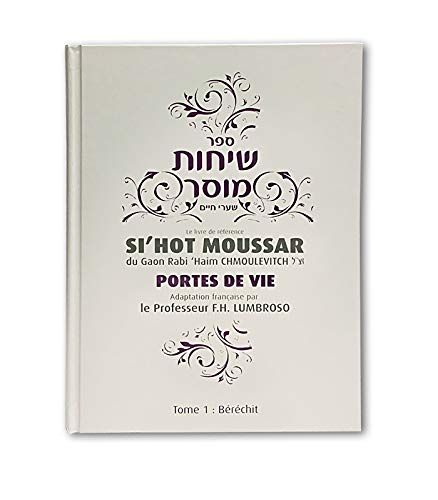 Sihot Moussar Tome 1 - Berechit book